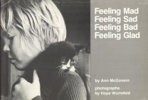 Feeling Mad Feeling Sad Feeling Bad Feeling Glad